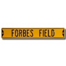 Steel Street Sign: "FORBES FIELD"