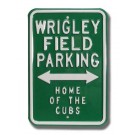 Steel Parking Sign:  "WRIGLEY FIELD PARKING:  HOME OF THE CUBS"