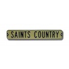 Steel Street Sign: "SAINTS COUNTRY"