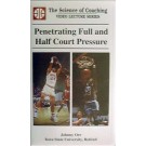 "Penetrating Full & Half Court Pressure" (video) by Johnny Orr (VHS)